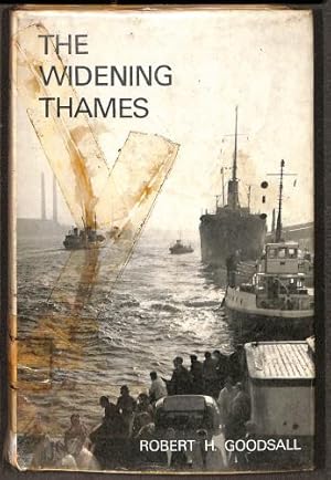 Seller image for The Widening Thames for sale by WeBuyBooks