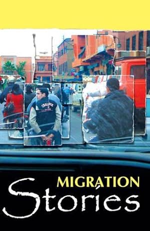 Bild des Verkufers fr Migration Stories zum Verkauf von WeBuyBooks