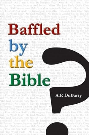 Seller image for Baffled by the Bible for sale by moluna