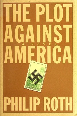 Bild des Verkufers fr The Plot Against America zum Verkauf von Kennys Bookshop and Art Galleries Ltd.