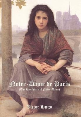 Seller image for Notre-Dame de Paris (the Hunchback of Notre-Dame) for sale by moluna