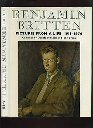 Seller image for Benjamin Britten: Pictures from a Life 1913-1976 for sale by Roger Lucas Booksellers