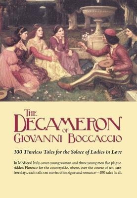 Seller image for The Decameron of Giovanni Boccaccio: 100 Timeless Tales for the Solace of Ladies in Love for sale by moluna