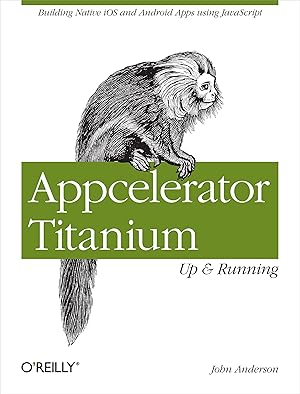 Bild des Verkufers fr Appcelerator Titanium: Up and Running zum Verkauf von moluna