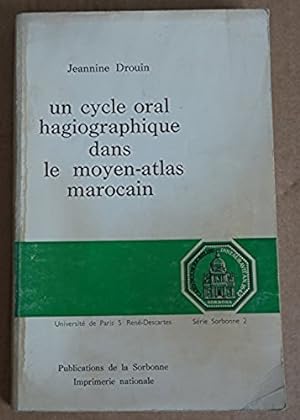 Image du vendeur pour Un Cycle oral hagiographique dans le Moyen-Atlas marocain (Srie Sorbonne) mis en vente par Ammareal