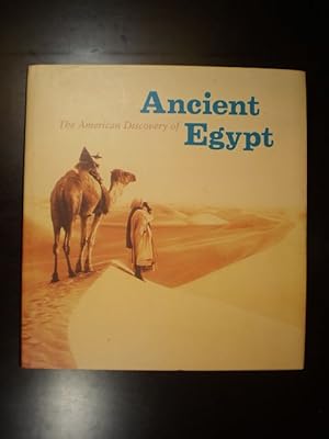 Bild des Verkufers fr The American Discorvery of Ancient Egypt zum Verkauf von Buchfink Das fahrende Antiquariat