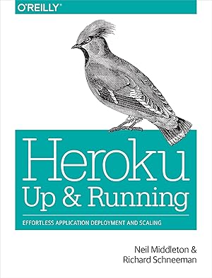 Bild des Verkufers fr Heroku: Up and Running zum Verkauf von moluna