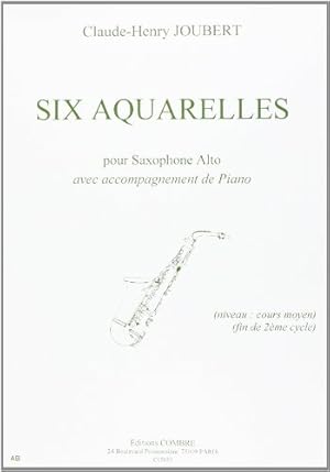 Image du vendeur pour 6 Aquarelles (alto saxophone and piano) mis en vente par WeBuyBooks