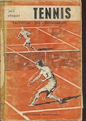 Seller image for Tennis- Technique, jeu, entranement for sale by Le-Livre