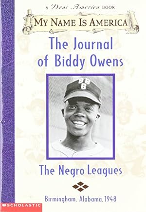 Seller image for My Name Is America: The Journal of Biddy Owens (A Dear America Book) by Walter Dean Myers (2001) Paperback for sale by -OnTimeBooks-