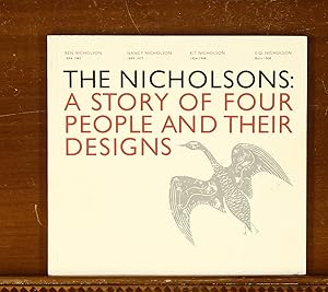 The Nicholsons (Ben, Nancy, Kit, E.Q.): A Story of Four People and Their Designs. Exhibition Cata...