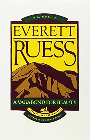 Seller image for Everett Ruess: A Vagabond for Beauty for sale by -OnTimeBooks-