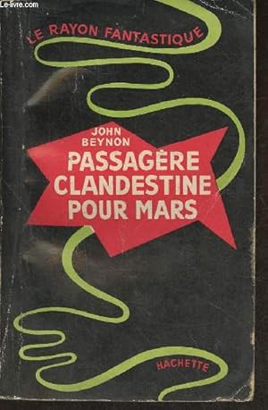 Bild des Verkufers fr Passagre clandestine pour Mars zum Verkauf von Le-Livre