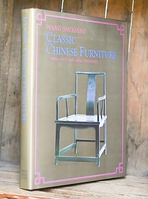 Bild des Verkufers fr Classic Chinese Furniture: Ming and Early Qing Dynasties. zum Verkauf von Antiquariat Thomas Rezek