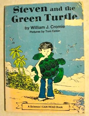 Seller image for STEVEN AND THE GREEN TURTLE for sale by -OnTimeBooks-