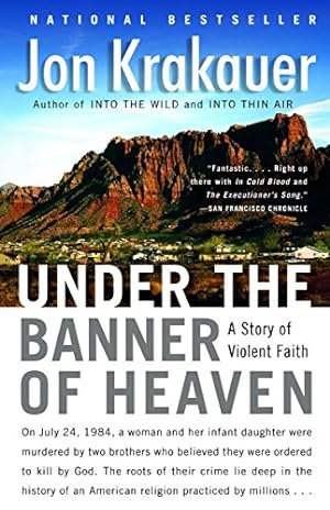 Imagen del vendedor de Under the Banner of Heaven: A Story of Violent Faith a la venta por -OnTimeBooks-