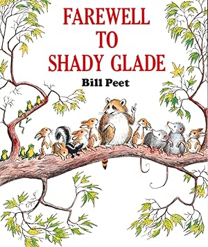 Seller image for Farewell to Shady Glade for sale by -OnTimeBooks-