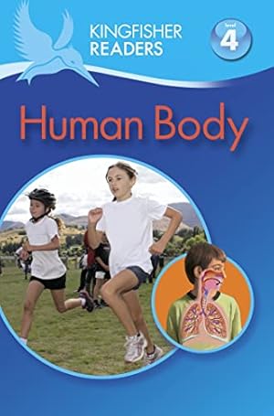 Seller image for Kingfisher Readers L4: Human Body for sale by -OnTimeBooks-