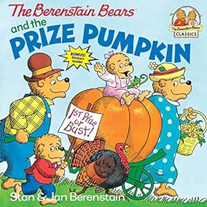 Imagen del vendedor de The Berenstain Bears and the Prize Pumpkin a la venta por -OnTimeBooks-