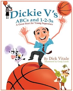 Bild des Verkufers fr Dickie V's ABCs and 1-2-3s: A Great Start for Young Superstars zum Verkauf von -OnTimeBooks-