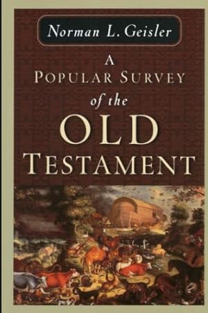 Imagen del vendedor de A Popular Survey of the Old Testament a la venta por -OnTimeBooks-
