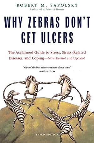 Imagen del vendedor de Why Zebras Don't Get Ulcers, Third Edition a la venta por -OnTimeBooks-