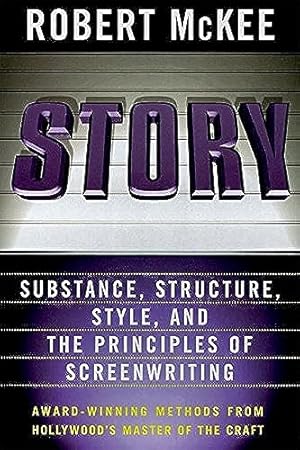 Bild des Verkufers fr Story: Substance, Structure, Style and the Principles of Screenwriting zum Verkauf von -OnTimeBooks-