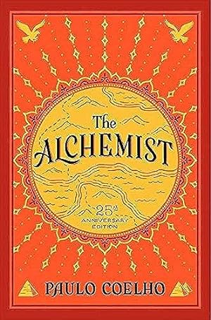 Immagine del venditore per The Alchemist, 25th Anniversary: A Fable About Following Your Dream venduto da -OnTimeBooks-