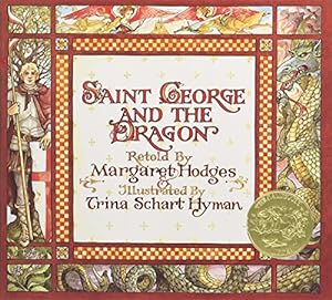 Seller image for Saint George and the Dragon (Caldecott Medal Winner) for sale by -OnTimeBooks-