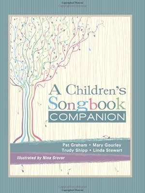 Seller image for A Children's Songbook Companion for sale by -OnTimeBooks-