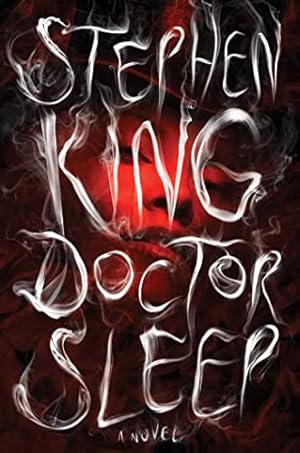 Bild des Verkufers fr Doctor Sleep: A Novel zum Verkauf von -OnTimeBooks-