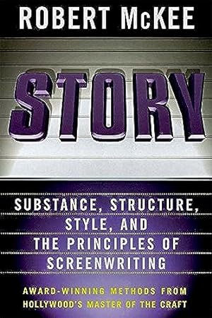 Bild des Verkufers fr Story: Substance, Structure, Style and the Principles of Screenwriting zum Verkauf von -OnTimeBooks-