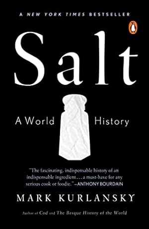 Seller image for Salt: A World History for sale by -OnTimeBooks-