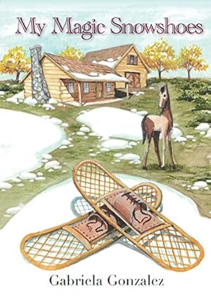 Seller image for My Magic Snowshoes for sale by -OnTimeBooks-