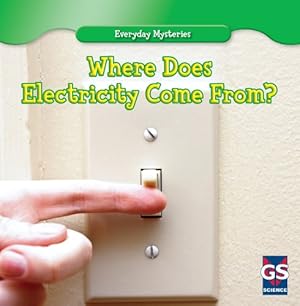 Imagen del vendedor de Where Does Electricity Come From? (Everyday Mysteries) a la venta por -OnTimeBooks-