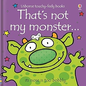 Imagen del vendedor de That's Not My Monster.(Usborne Touchy-Feely Books) a la venta por -OnTimeBooks-