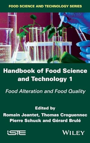 Seller image for Handbook of Food Science and Technology 1 : Food Alteration and Food Quality for sale by GreatBookPricesUK