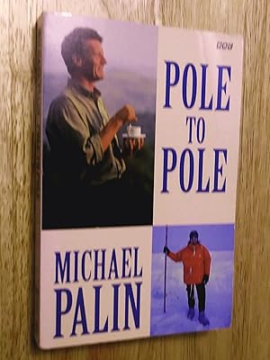 Seller image for Pole To Pole for sale by Livresse