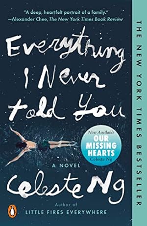 Image du vendeur pour Everything I Never Told You mis en vente par -OnTimeBooks-