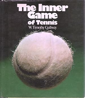 Immagine del venditore per The Inner Game of Tennis venduto da -OnTimeBooks-