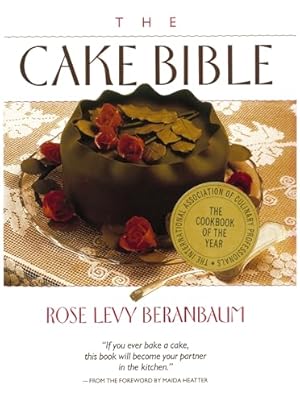 Immagine del venditore per The Cake Bible venduto da -OnTimeBooks-