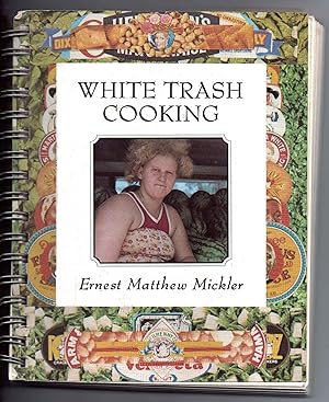 Bild des Verkufers fr White Trash Cooking zum Verkauf von -OnTimeBooks-