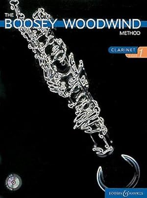 Bild des Verkufers fr The Boosey Woodwind Method: Bk. 1: Clarinet (Boosey Woodwind and Brass Series): Clarinet - Book 1 zum Verkauf von WeBuyBooks