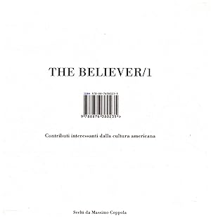Seller image for The Believer (Volume 1) Contributi interessanti dalla cultura americana for sale by Di Mano in Mano Soc. Coop