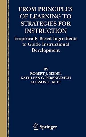 Seller image for From Principles of Learning to Strategies for Instruction: Empirically Based Ingredients to Guide Instructional Development for sale by -OnTimeBooks-