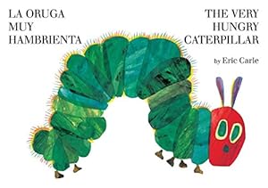 Imagen del vendedor de La oruga muy hambrienta/The Very Hungry Caterpillar: Bilingual Board Book a la venta por -OnTimeBooks-