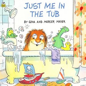 Immagine del venditore per Just Me in the Tub (Little Critter) venduto da -OnTimeBooks-