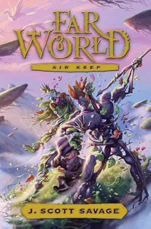 Seller image for Farworld, Book 3: Air Keep for sale by -OnTimeBooks-