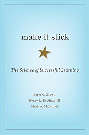 Seller image for Make It Stick: The Science of Successful Learning for sale by -OnTimeBooks-
