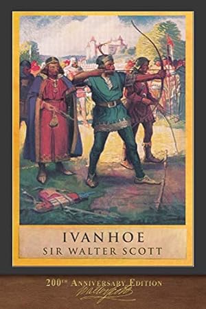 Seller image for Ivanhoe: Illustrated 200th Anniversary Edition for sale by -OnTimeBooks-